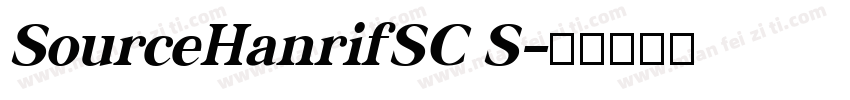 SourceHanrifSC S字体转换